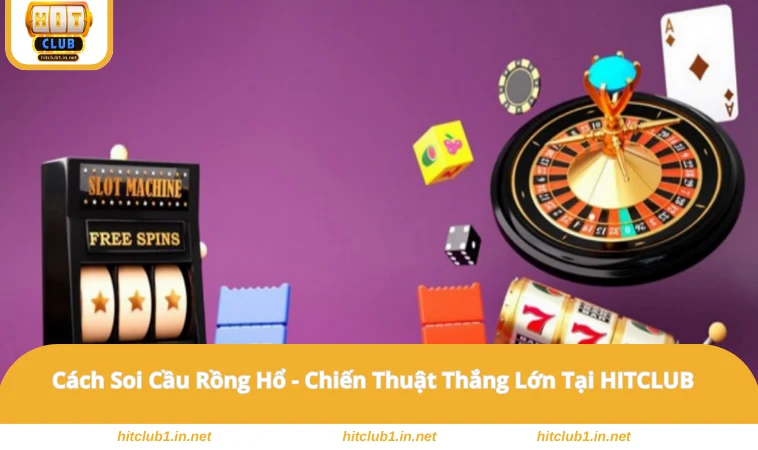 Cách Soi Cầu Rồng Hổ