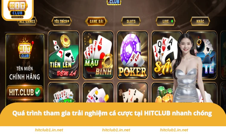 Quá trình tham gia trải nghiệm cá cược tại HITCLUB nhanh chóng
